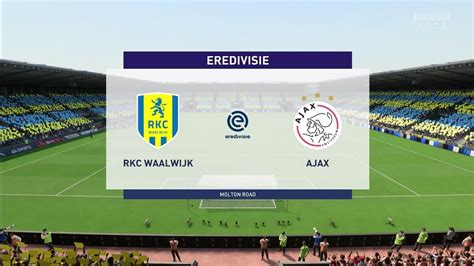 FIFA 23 RKC Waalwijk Vs Ajax Eredivisie 22 10 22 Gameplay YouTube