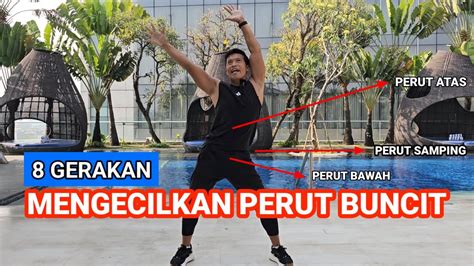 8 GERAKAN MENGECILKAN PERUT BUNCIT YouTube