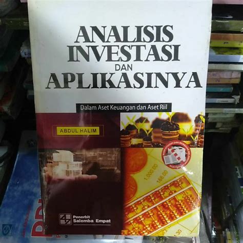 Jual Analisis Investasi Dan Aplikasinya Dalam Aset Keuangan Dan Aset