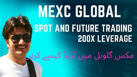 How To Do Spot And Future Trade On Mexc Global Exchange How To Earn