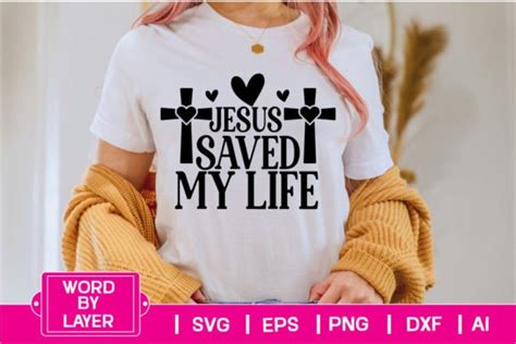 Jesus Saved My Life Graphic by DigitalArt · Creative Fabrica