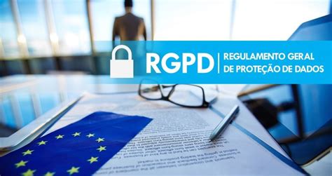 Como preparar o RGPD Regulamento Geral de Protecção de Dados