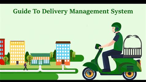 Guide To Delivery Management System Youtube