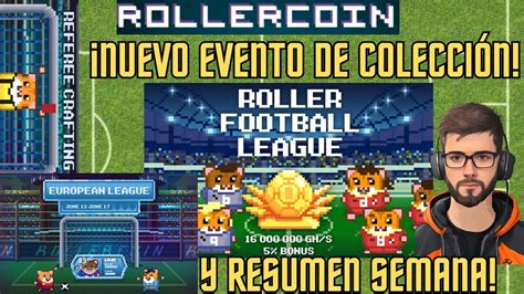 Rollercoin Football League Minero De Colecci N Empieza Con La