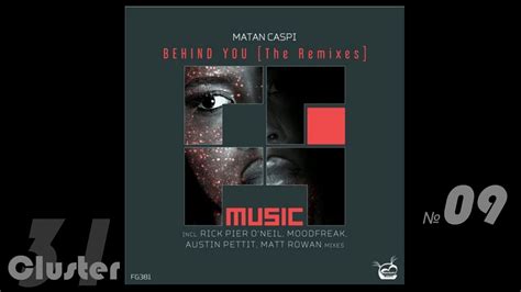 21 Matan Caspi Behind You Rick Pier ONeil Remix Progressive House