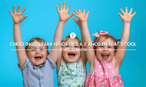 Inglés Para Niños De 2 A 5 Años