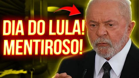 DIA DA MENTIRA PARABÉNS PRO LULA POR TANTAS MENTIRAS YouTube