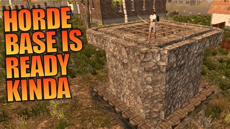 Horde Base Is Ready Undead Legacy 7 Days To Die Lets Play Gameplay