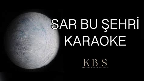 Can Ozan Sar Bu Şehri Akustik Gitar Karaoke YouTube