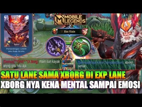 Satu Lane Sama Xborg Di Exp Lane Xborg Nya Kena Mental Sampai Emosi