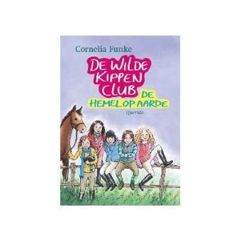 De Wilde Kippen Club Tome 4 De Wilde Kippen Club 4 De Hemel Op