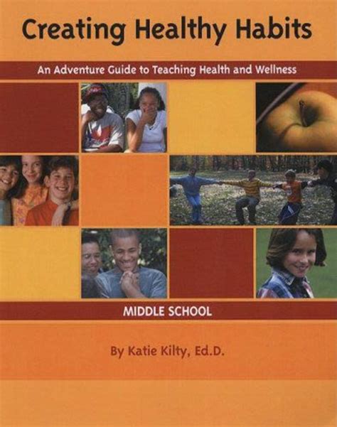 Buy Creating Healthy Habits An Adventure Guide To Teaching Health And