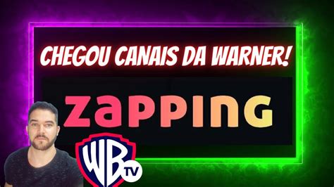 Zapping Anuncia Canais Da Warner No Cat Logo Veja Os Detalhes Youtube