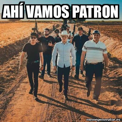 Meme Personalizado Ahí vamos patron 33264651