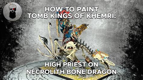 Contrast How To Paint Tomb Kings Of Khemri High Priest On Necrolith