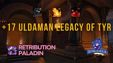 Retribution Paladin POV 17 Uldaman Legacy Of Tyr Tyrannical