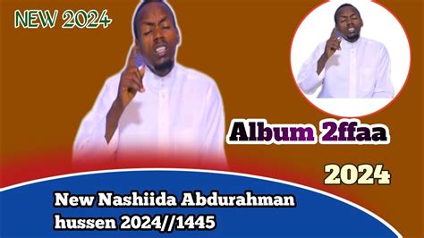 New Nashiida Haarawa Abdurahman Hussen Best Nashiida Afaan