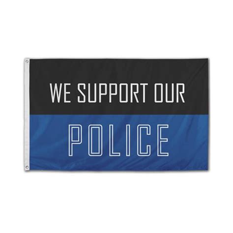 3x5 Foot Nylon We Support Our Police Flag