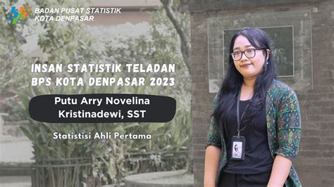 Insan Statistik Teladan Putu Arry Novelina Kristinadewi Sst