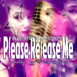 Please Release Me - Song Lyrics and Music by Engelbert Humperdinck arranged by KIEMH0A on Smule ...