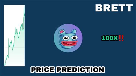 BRETT TOKEN TO THE MOON BRETT PRICE PREDICTION 100X GAINS POTENTIAL