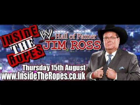 Jim Ross Shoot Interview Inside The Ropes August Th Youtube