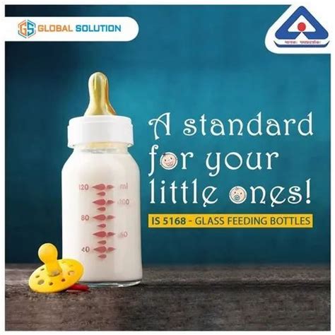 Isi License For Glass Feeding Bottles New Certification Rs