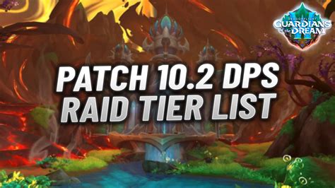 Wow Dragonflight Season Raid Dps Tier List Best Worst Classes For