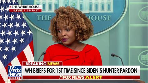 Karine Jean Pierre Addresses Hunter Biden Pardon Fox News Video