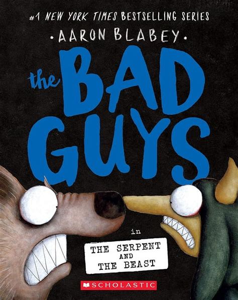 Bad Guys The Bad Guys In The Serpent And The Beast The Bad Guys 19