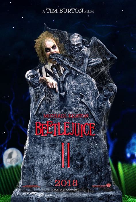 BettleJuice 2 2018 Poster Beetlejuice Movie Beetlejuice Tim