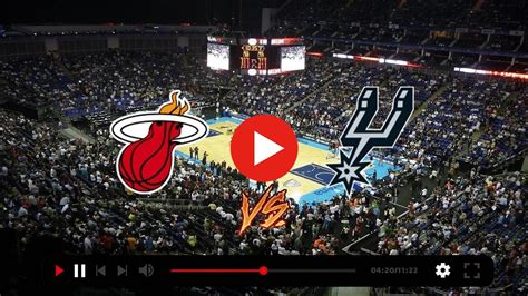 Heat Vs Spurs Live Streaming Soccer San Antonio S Nossolar