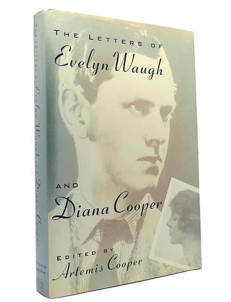 Jp The Letters Of Evelyn Waugh And Diana Cooper Cooper