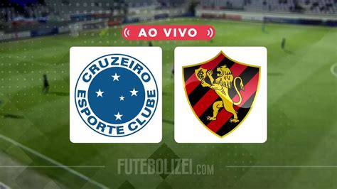 Cruzeiro X Sport Ao Vivo Onde Assistir Escala O E Mais Sobre A