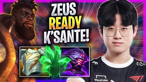 Zeus Is Ready For K Sante T Zeus Plays K Sante Top Vs Gwen