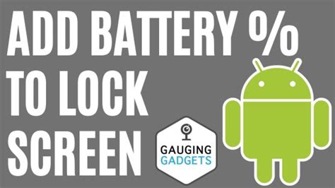 Add Battery Percentage to Android Lockscreen - Android 10 Tutorial ...