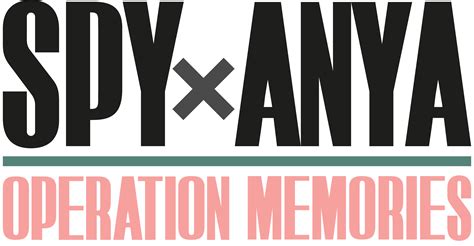 SPYxANYA OPERATION MEMORIES Erscheint Am 28 Juni 2024 MYC Media