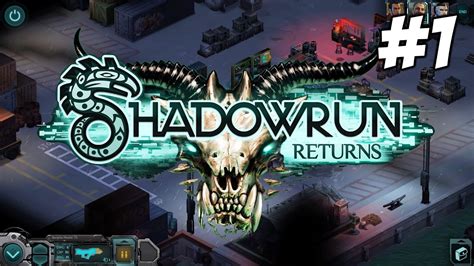 Let S Play Shadowrun Returns Part The Dead Man S Switch Shadowrun