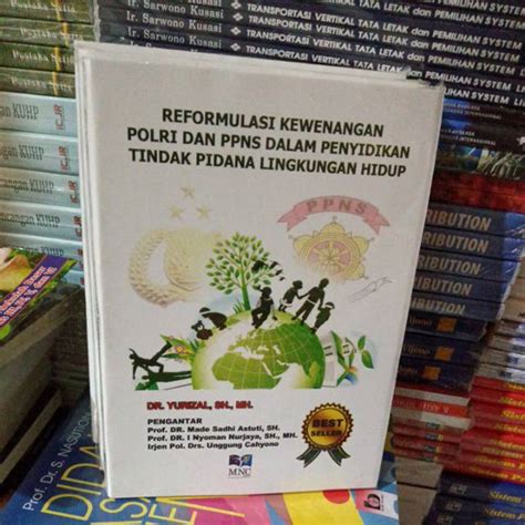 Jual Reformulasi Kewenangan Polri Dan Ppns Penyidikan Tindak Pidana