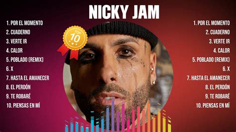 Nicky Jam Greatest Hits Full Album ️ Top Songs Full Album ️ Top 10 Hits