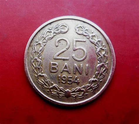 25 Bani 1954 Republica Populara Romana Arhiva Okazii Ro