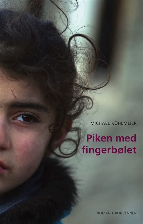 Piken med fingerbølet by Michael Köhlmeier Goodreads