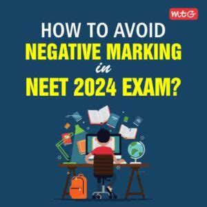 Negative Marking In Neet 2024 MTG Blog