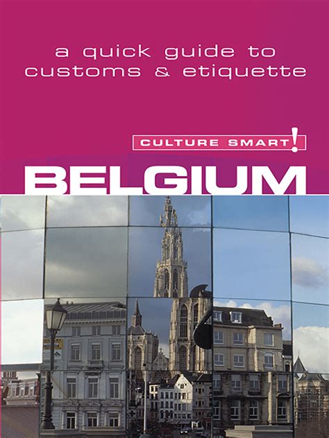 Belgium - Culture Smart! by Mandy Macdonald and Culture Smart - Book - Read Online