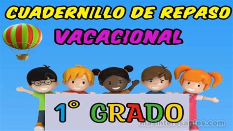 Cuadernillo De Repaso Para El 1º Grado De Primaria