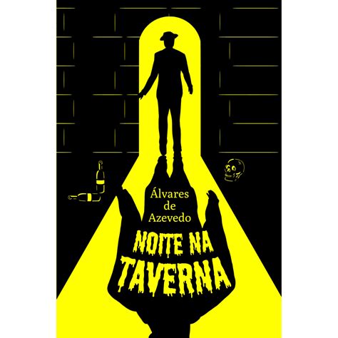 Livro Noite Na Taverna - Livro Noite na Taverna - Álvares de Azevedo | Editora Capri - Editora Capri
