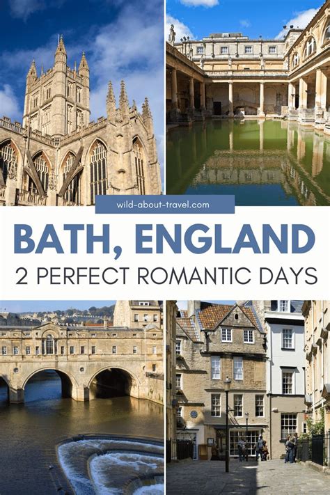 How To Plan An Unforgettable Romantic Weekend In Bath Uk England