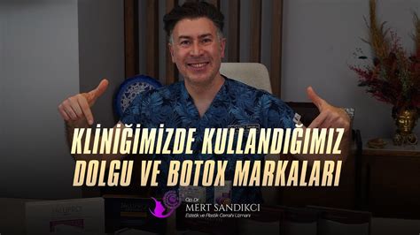 Klini Imizde Kulland M Z Dolgu Ve Botox Markalar Youtube