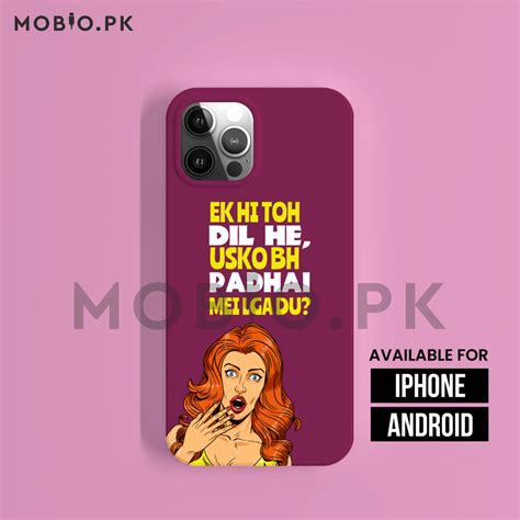 Pl10 Ek Hi Toh Dil Punch Line Mobile Case Mobio Pk