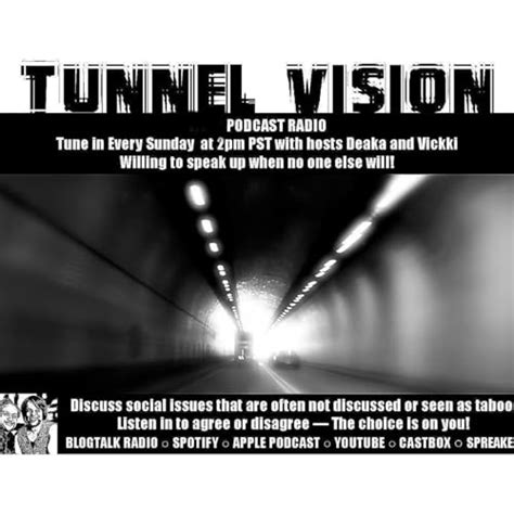 Tunnel Vision Tunnel Vision Books